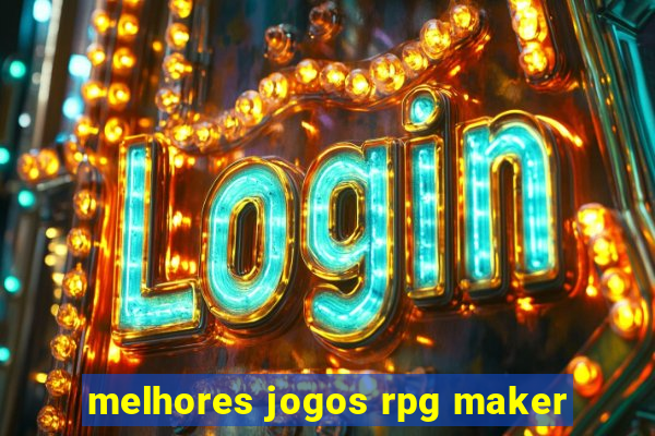 melhores jogos rpg maker