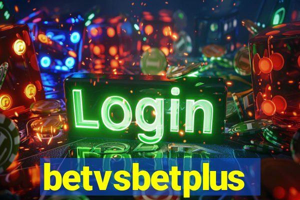 betvsbetplus