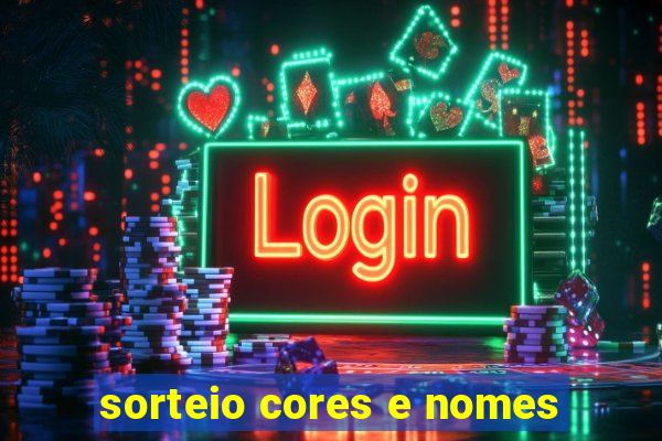 sorteio cores e nomes