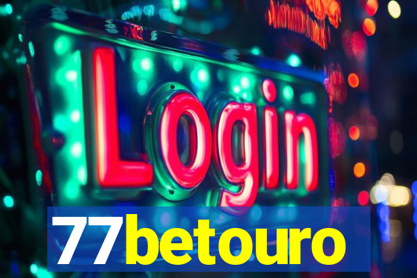 77betouro