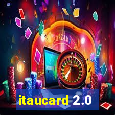 itaucard 2.0