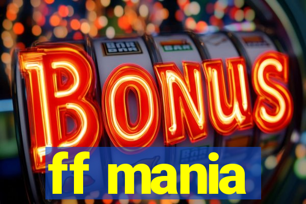 ff mania