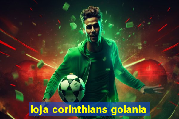 loja corinthians goiania