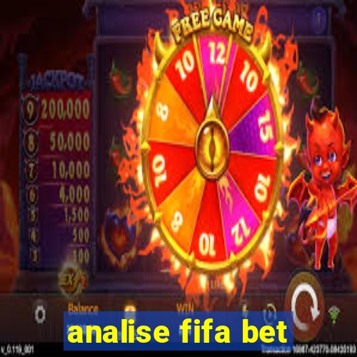 analise fifa bet