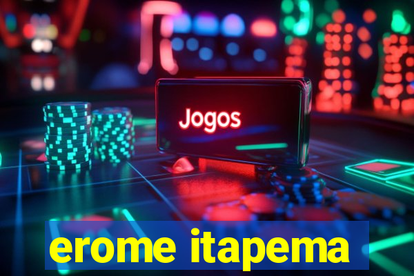 erome itapema