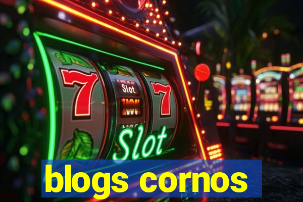 blogs cornos