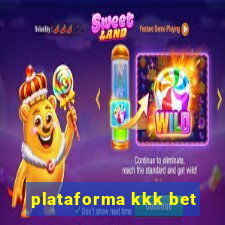 plataforma kkk bet