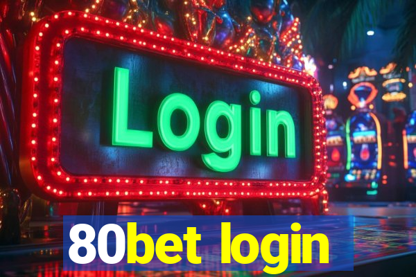 80bet login