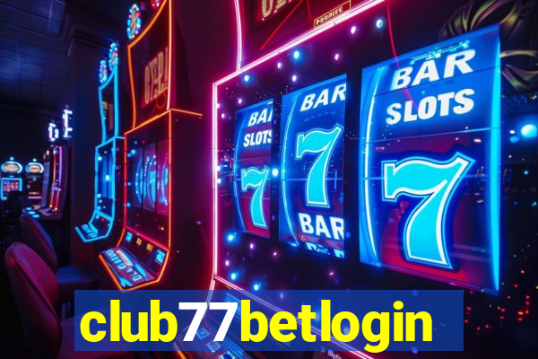 club77betlogin