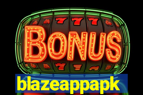 blazeappapk