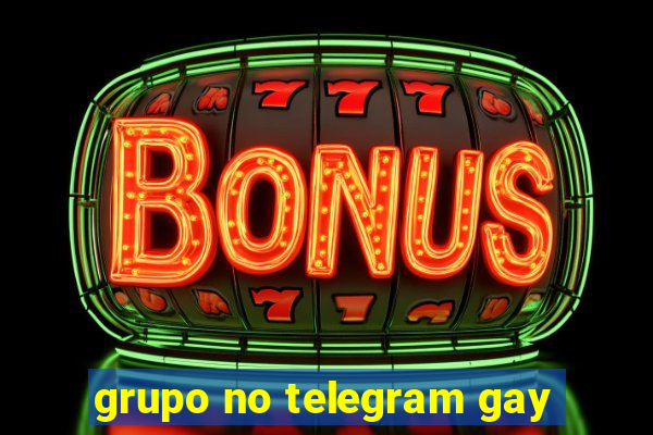 grupo no telegram gay