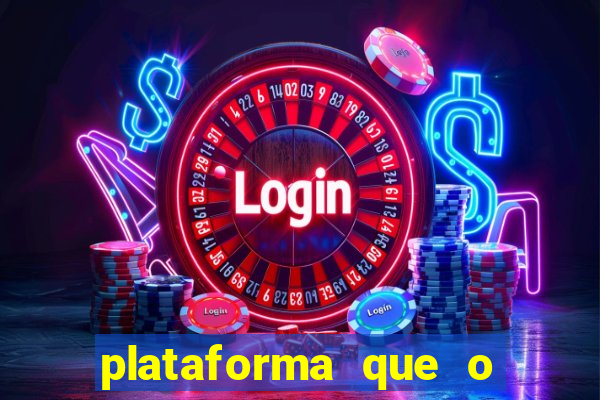 plataforma que o buzeira joga