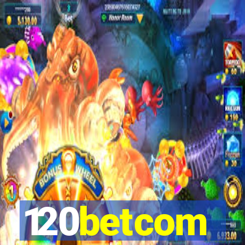 120betcom