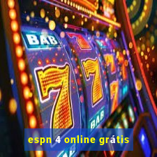 espn 4 online grátis