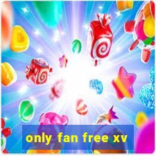 only fan free xv