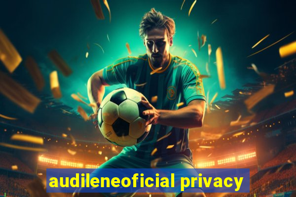 audileneoficial privacy