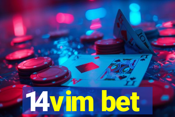 14vim bet