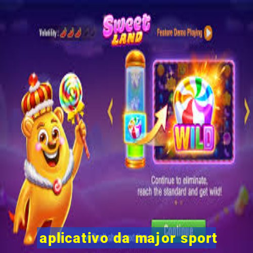 aplicativo da major sport