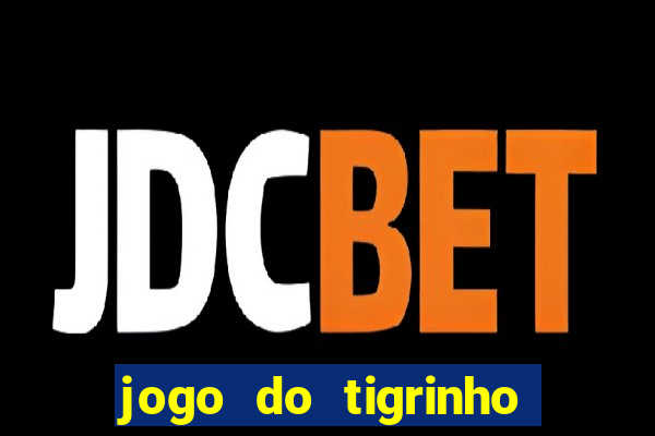 jogo do tigrinho pg soft