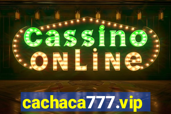 cachaca777.vip