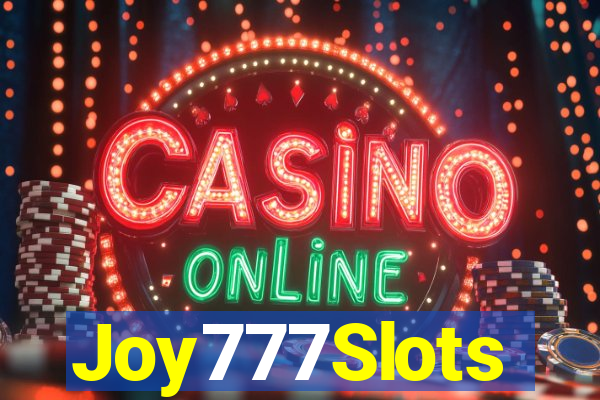 Joy777Slots