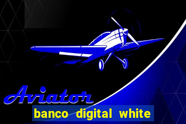 banco digital white label custo