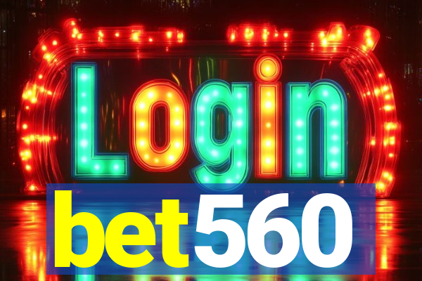 bet560