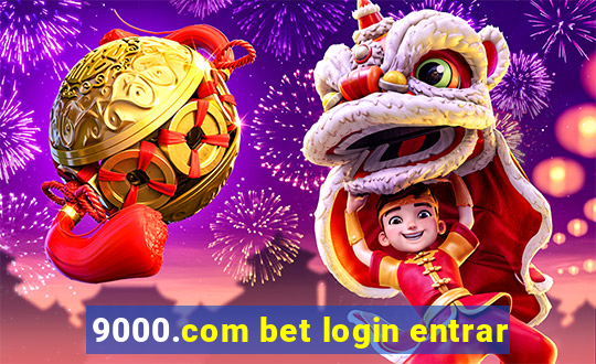 9000.com bet login entrar