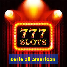 serie all american