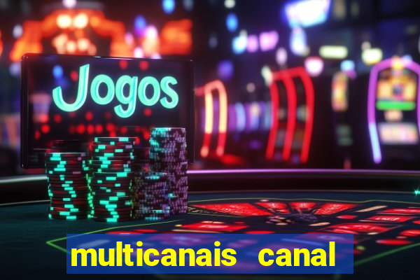 multicanais canal combate ao vivo