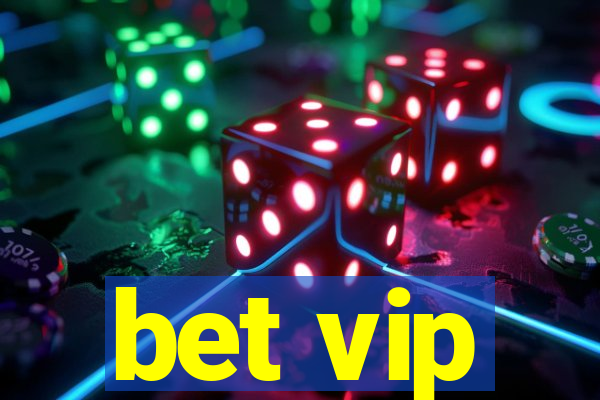 bet vip