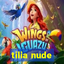 tilia nude