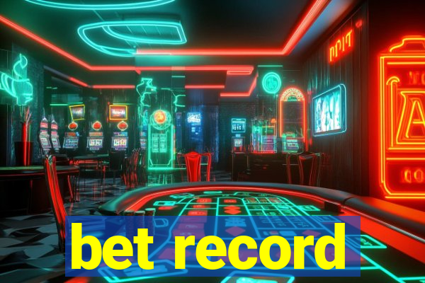 bet record