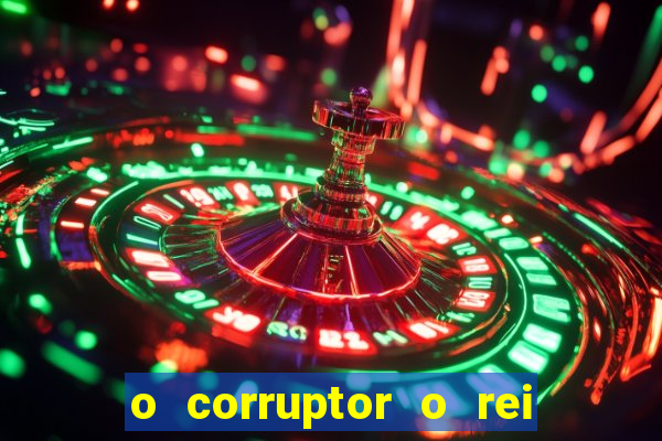 o corruptor o rei do submundo e a filha do pastor pdf