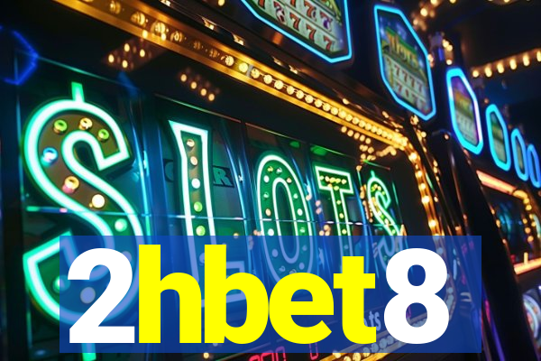 2hbet8