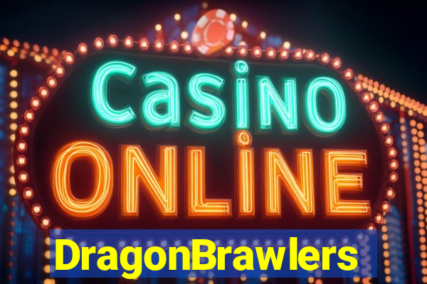 DragonBrawlers