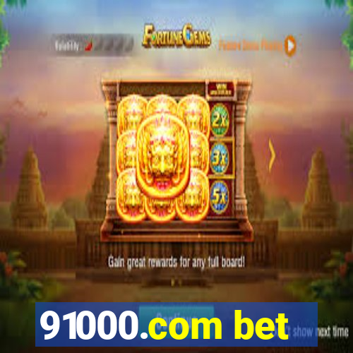 91000.com bet