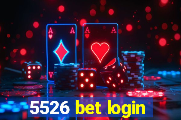 5526 bet login