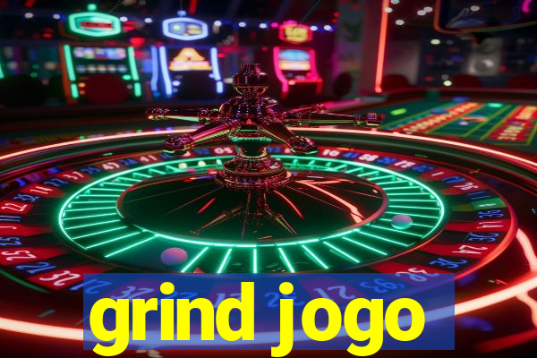 grind jogo