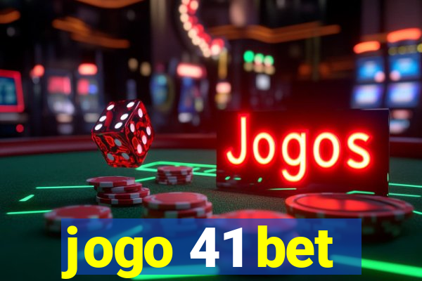 jogo 41 bet