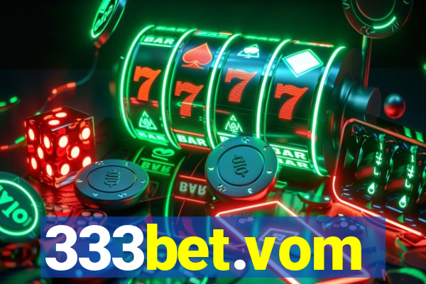 333bet.vom