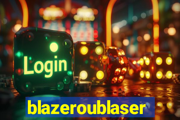 blazeroublaser