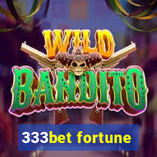 333bet fortune