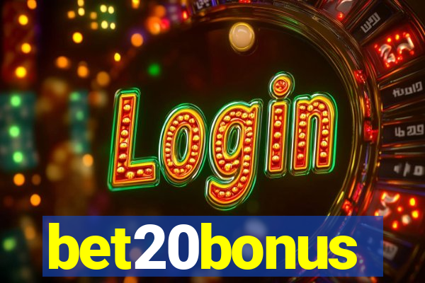 bet20bonus