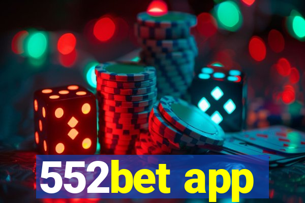 552bet app