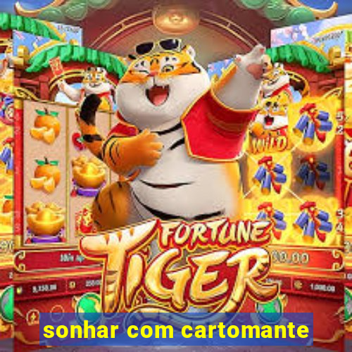 sonhar com cartomante