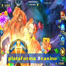 plataforma 8casino