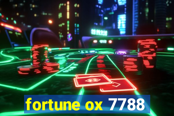 fortune ox 7788