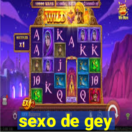 sexo de gey