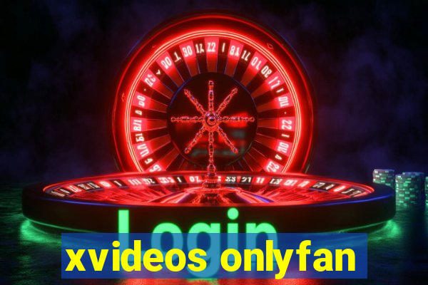 xvideos onlyfan